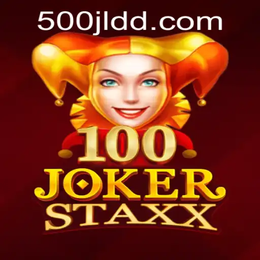 Unraveling the Excitement of 100JokerStaxx and the Enigmatic Keyword 500jl