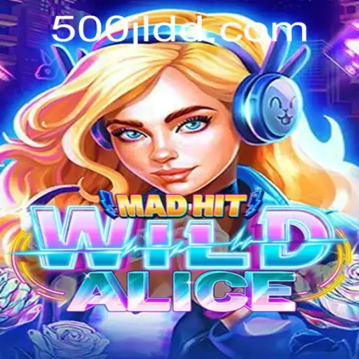 MadHitWildAlice: A Dizzying Dive into a Fantastical Odyssey